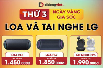[Di Động Việt] Duy nhất thứ 3: Loa và tai nghe LG sale giá sốc, giá chỉ từ 320.000đ