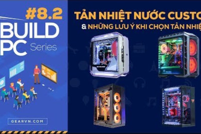 Tản nhiệt nước custom là gì? Hướng dẫn chọn tản nhiệt cho PC | GVN BUILD PC #8-2