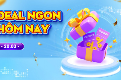 Tổng hợp deal khuyến mãi 20/03 từ Tinh Tế