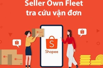 Seller Own Fleet là gì? Cách tra cứu vận đơn như thế nào?